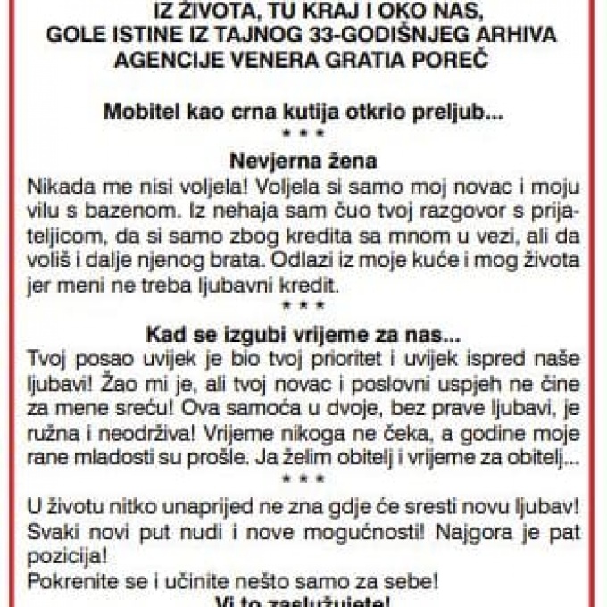 Gole istine iz života tu kraj i oko nas poslije ljubavnog k(raja)...i crtice iz istinitih ispovijedi iz 35 godišnjeg tajnog arhiva ureda Agencije Venera Gratia