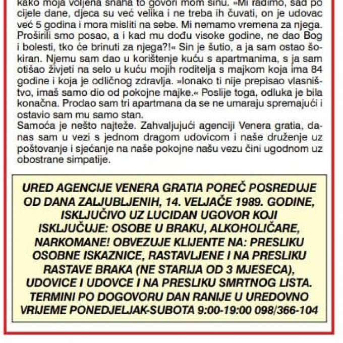 U povjerenju s vama od 14.veljače 1989.godine u Poreču